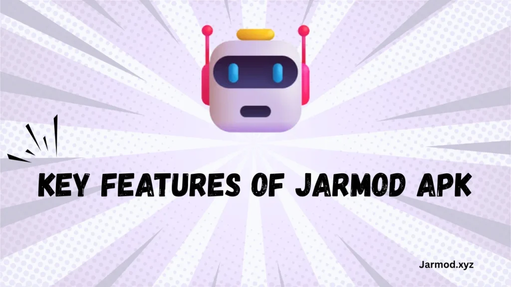 key features of jarMOD APK (1)